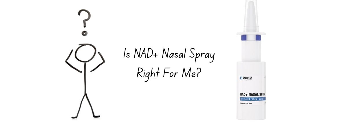 A picture of a stick figure asking if NAD nasal spray is right for him, while next to a bottle of NAD nasal spray